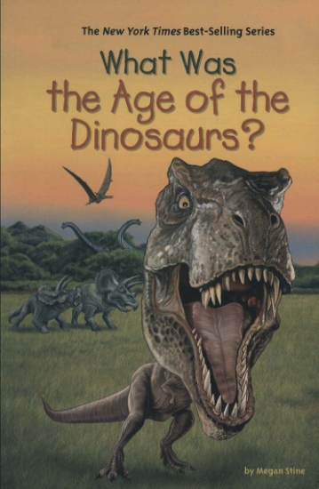 تصویر  کتاب WHAT WAS THE AGE OF THE DINOSAURS (رازهای عصر دایناسورها چه بود)(زبان اصلی،انگلیسی)